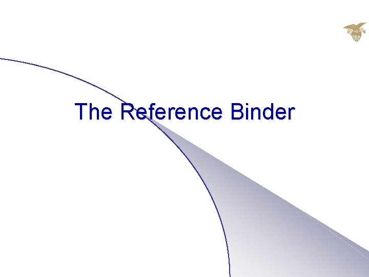 The Reference Binder 
