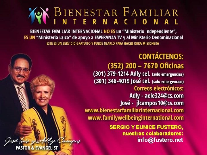 SERGIO Y EUNICE FUSTERO, nuestros colaboradores: info@fustero. net 