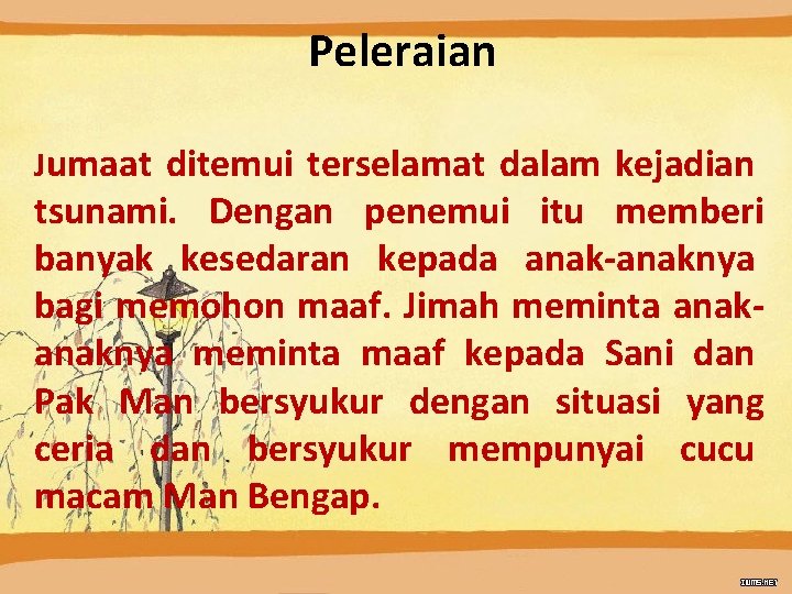 Peleraian Jumaat ditemui terselamat dalam kejadian tsunami. Dengan penemui itu memberi banyak kesedaran kepada Peleraian Jumaat ditemui terselamat dalam kejadian tsunami. Dengan penemui itu memberi banyak kesedaran kepada