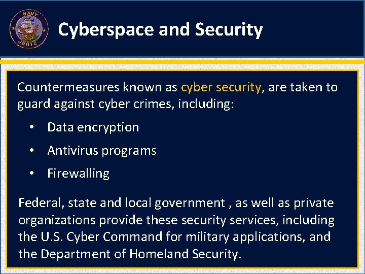 Cyberspace and Security Countermeasures known as cyber security, are taken to guard against cyber