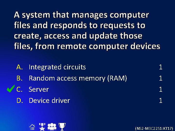 A system that manages computer files and responds to requests to create, access and