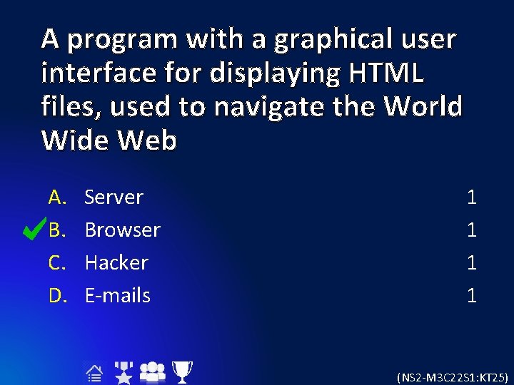 A program with a graphical user interface for displaying HTML files, used to navigate