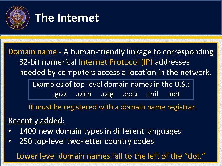 The Internet Domain name - A human-friendly linkage to corresponding 32 -bit numerical Internet