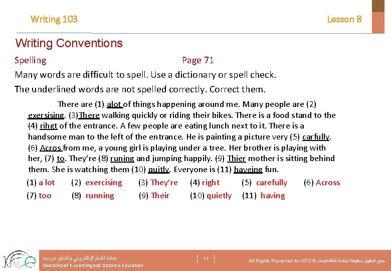 Writing 103 Lesson 8 Writing Conventions Spelling Page 71 Many words are difficult to