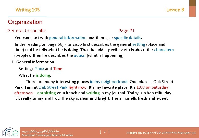Writing 103 Lesson 8 Organization General to specific Page 71 You can start with