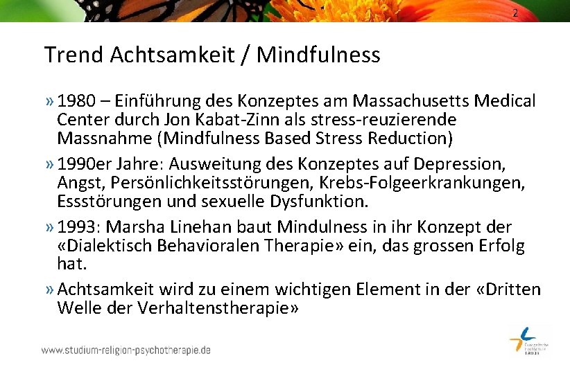 2 Trend Achtsamkeit / Mindfulness » 1980 – Einführung des Konzeptes am Massachusetts Medical