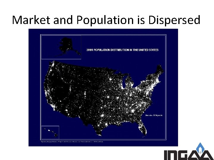 Market and Population is Dispersed 4 