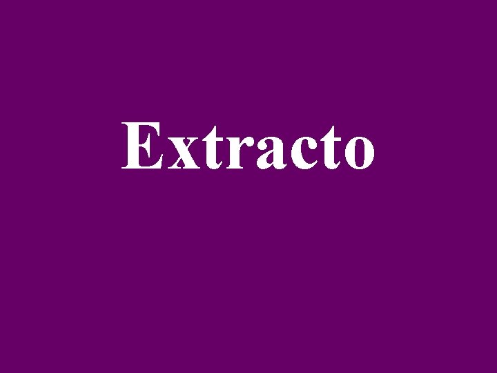 Extracto 