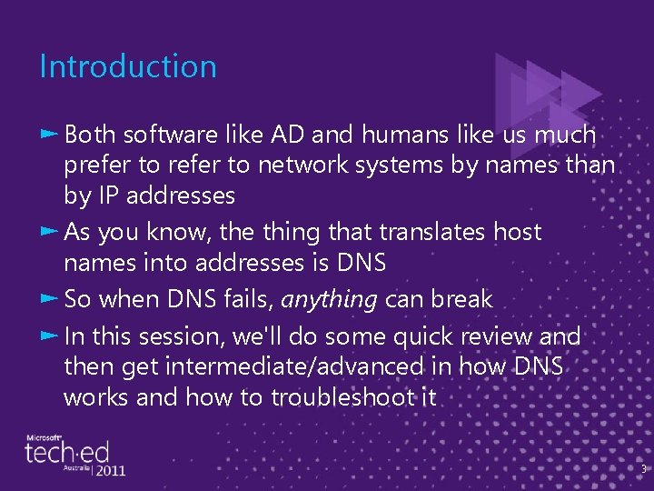 Introduction ► Both software like AD and humans like us much prefer to network