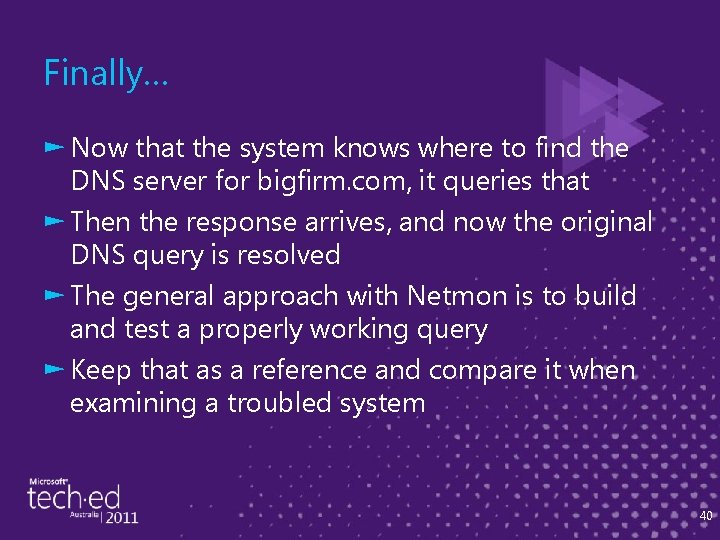 Finally… ► Now that the system knows where to find the DNS server for