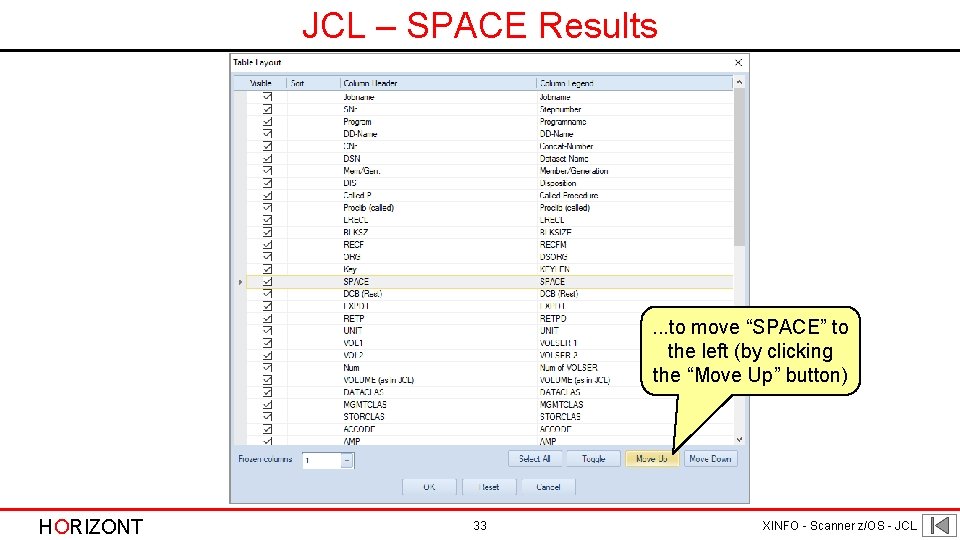 JCL – SPACE Results . . . to move “SPACE” to the left (by JCL – SPACE Results . . . to move “SPACE” to the left (by