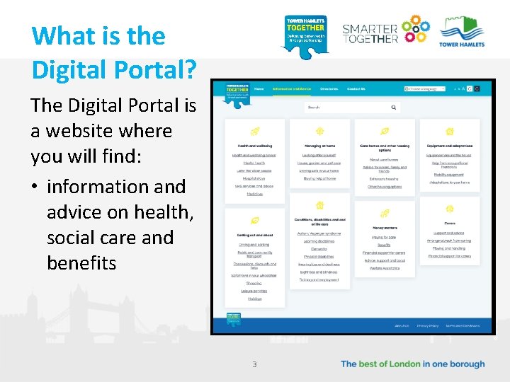 What is the Digital Portal? The Digital Portal is a website where you will