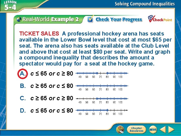 TICKET SALES A professional hockey arena has seats available in the Lower Bowl level