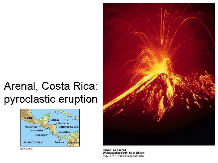 Arenal, Costa Rica: pyroclastic eruption 