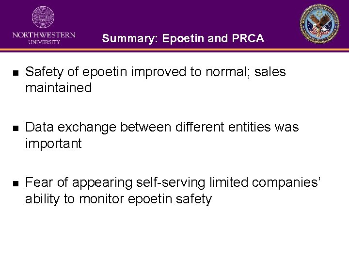 Summary: Epoetin and PRCA n Safety of epoetin improved to normal; sales maintained n