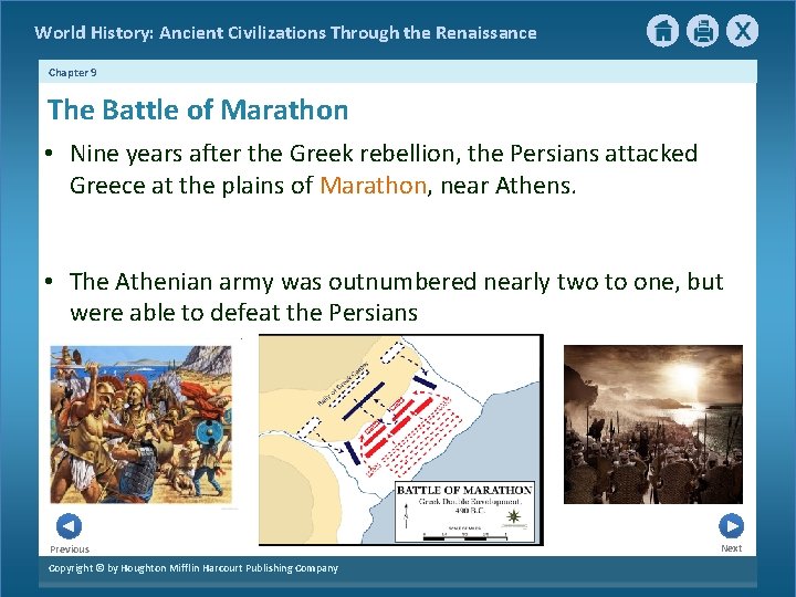 World History: Ancient Civilizations Through the Renaissance Chapter 9 The Battle of Marathon •