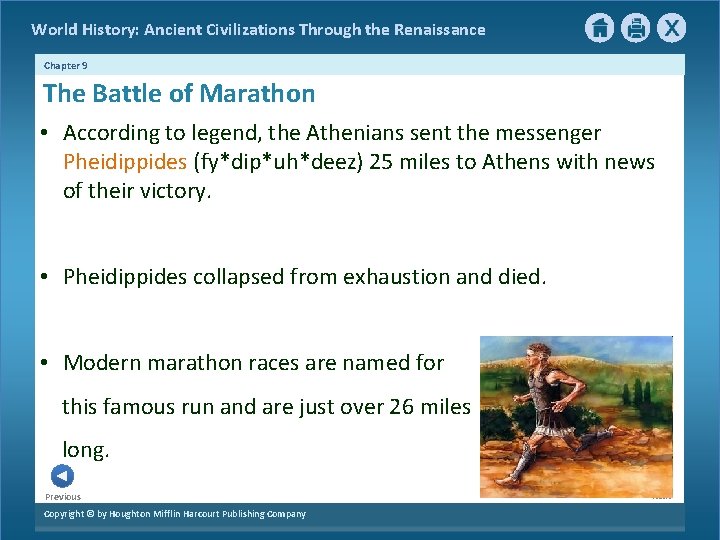 World History: Ancient Civilizations Through the Renaissance Chapter 9 The Battle of Marathon •