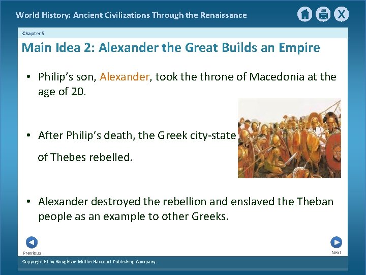 World History: Ancient Civilizations Through the Renaissance Chapter 9 Main Idea 2: Alexander the