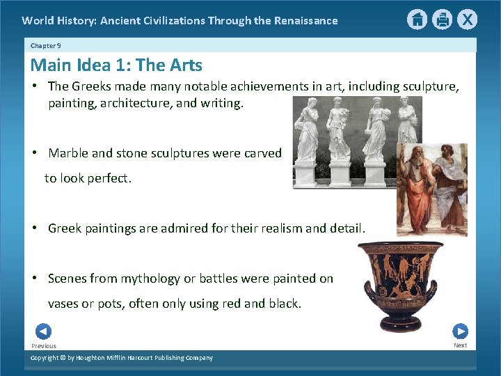 World History: Ancient Civilizations Through the Renaissance Chapter 9 Main Idea 1: The Arts