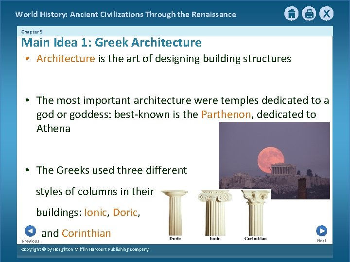 World History: Ancient Civilizations Through the Renaissance Chapter 9 Main Idea 1: Greek Architecture