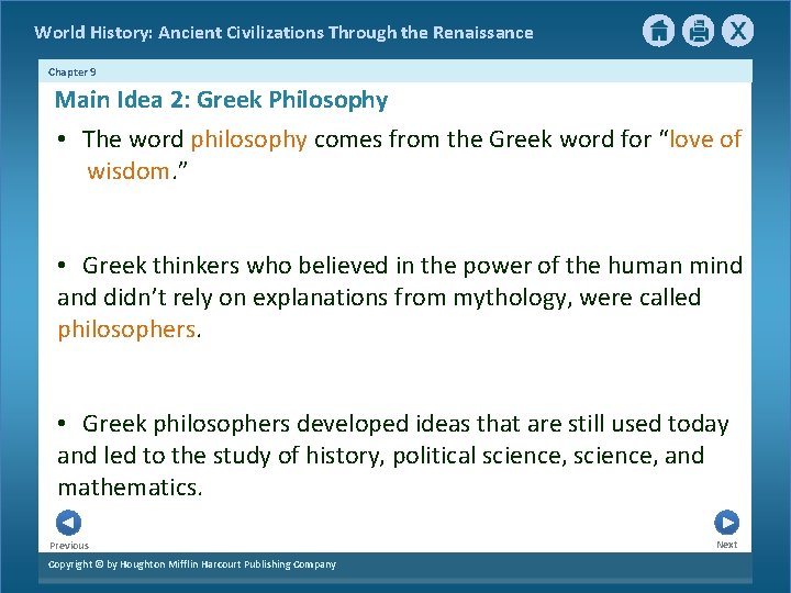 World History: Ancient Civilizations Through the Renaissance Chapter 9 Main Idea 2: Greek Philosophy