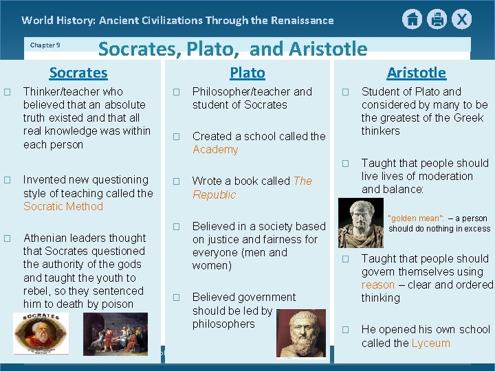 World History: Ancient Civilizations Through the Renaissance Chapter 9 Socrates, Plato, and Aristotle Socrates