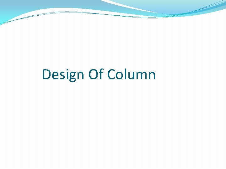 Design Of Column 