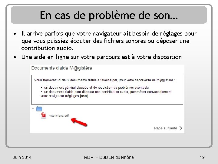 En cas de problème de son… • Il arrive parfois que votre navigateur ait