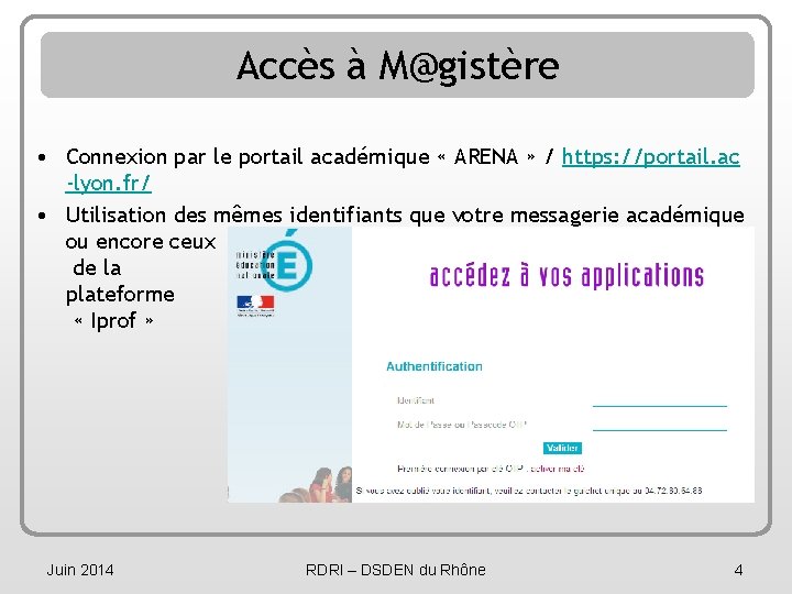 Accès à M@gistère • Connexion par le portail académique « ARENA » / https: