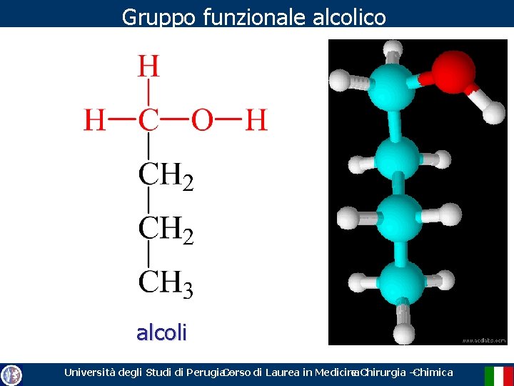 Gruppo funzionale alcolico alcoli Università degli Studi di Perugia. Corso – di Laurea in