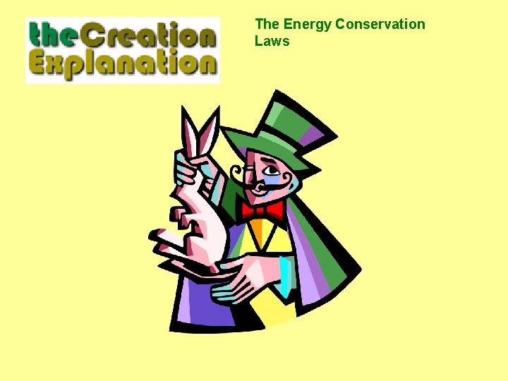 The Energy Conservation Laws 