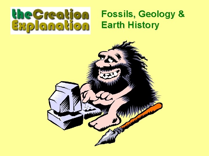 Fossils, Geology & Earth History 