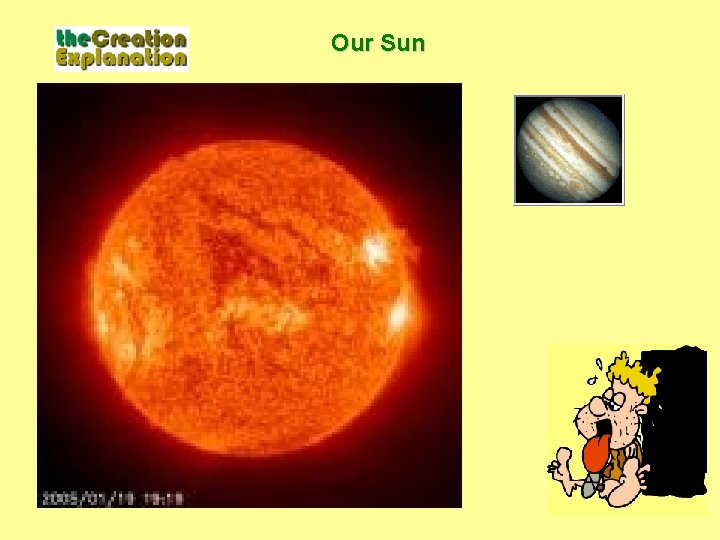 Our Sun 