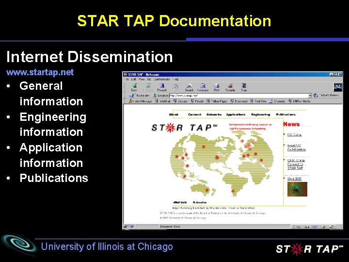 STAR TAP Documentation Internet Dissemination www. startap. net • General information • Engineering information