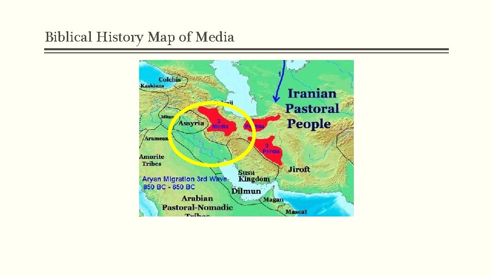 Biblical History Map of Media 