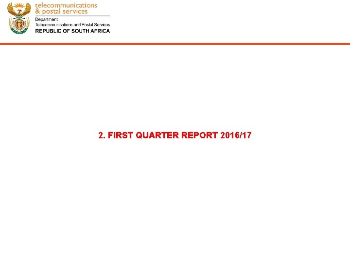 2. FIRST QUARTER REPORT 2016/17 