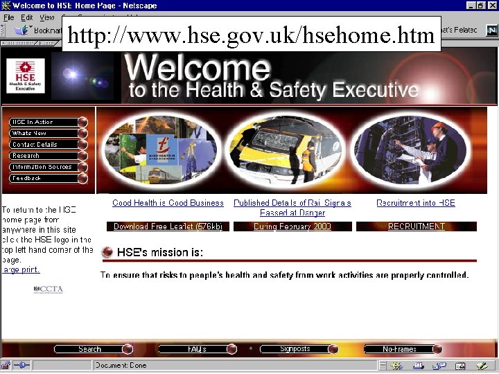 http: //www. hse. gov. uk/hsehome. htm 