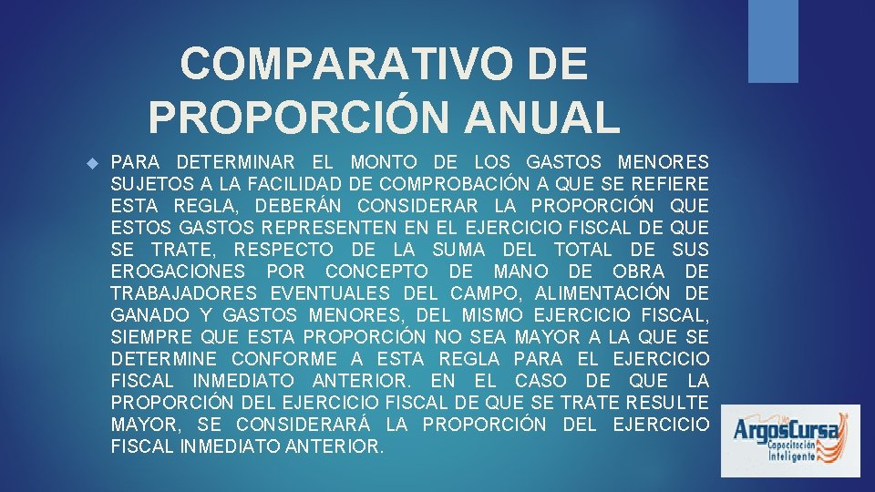 COMPARATIVO DE PROPORCIÓN ANUAL PARA DETERMINAR EL MONTO DE LOS GASTOS MENORES SUJETOS A