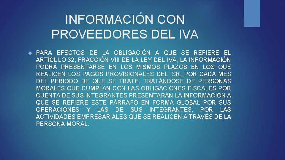 INFORMACIÓN CON PROVEEDORES DEL IVA PARA EFECTOS DE LA OBLIGACIÓN A QUE SE REFIERE