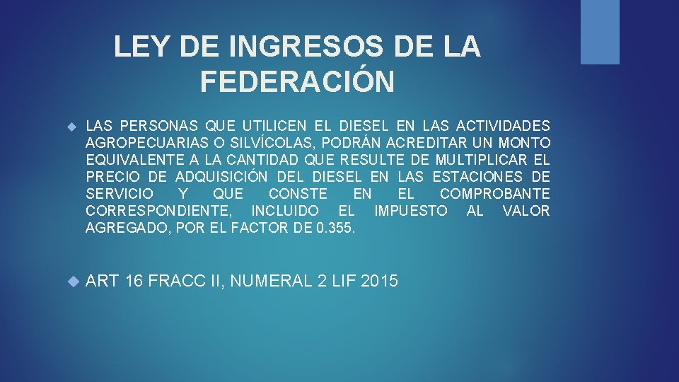 LEY DE INGRESOS DE LA FEDERACIÓN LAS PERSONAS QUE UTILICEN EL DIESEL EN LAS