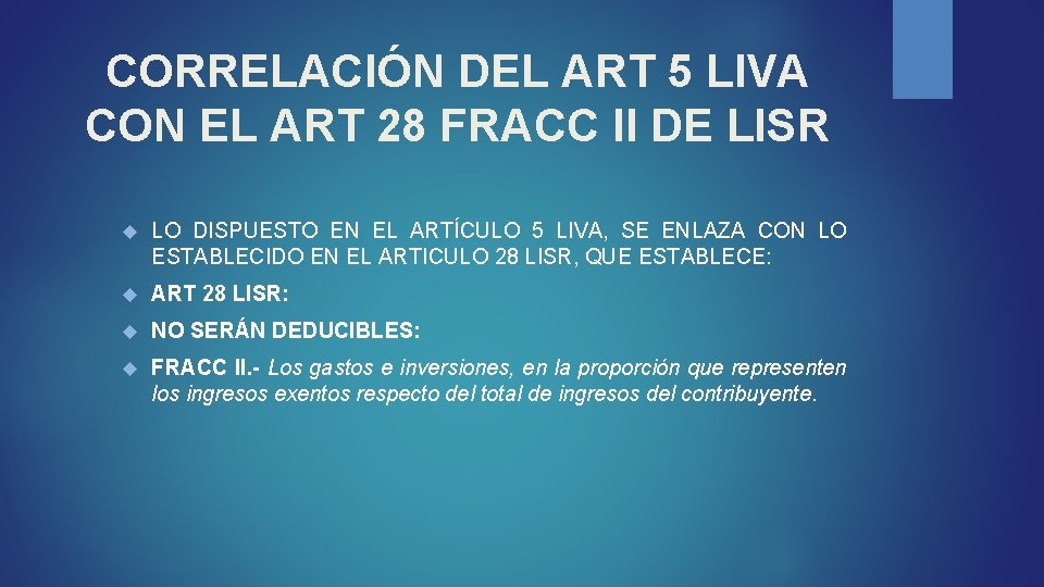 CORRELACIÓN DEL ART 5 LIVA CON EL ART 28 FRACC II DE LISR LO