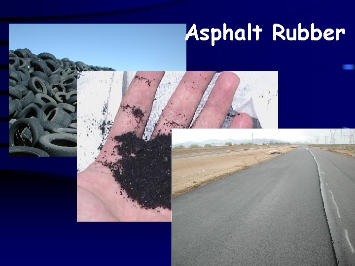 Asphalt Rubber 