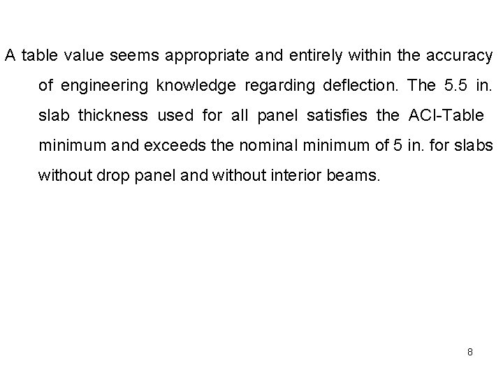 A table value seems appropriate and entirely within the accuracy of engineering knowledge regarding