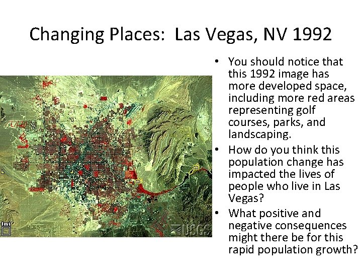 Changing Places: Las Vegas, NV 1992 • You should notice that this 1992 image