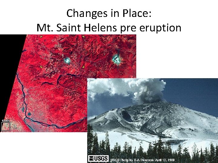 Changes in Place: Mt. Saint Helens pre eruption 