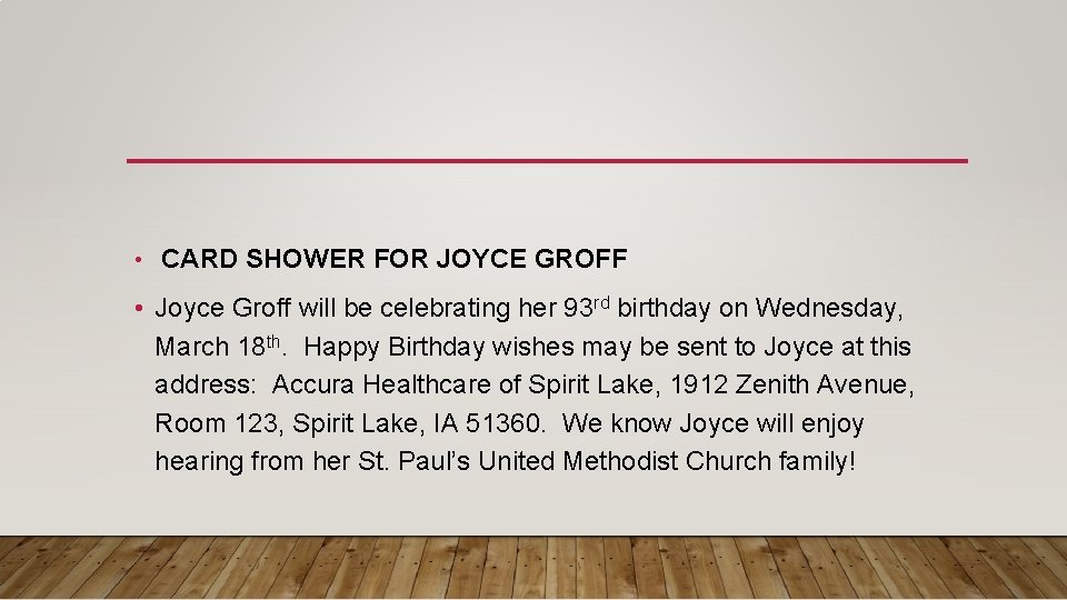  • CARD SHOWER FOR JOYCE GROFF • Joyce Groff will be celebrating her