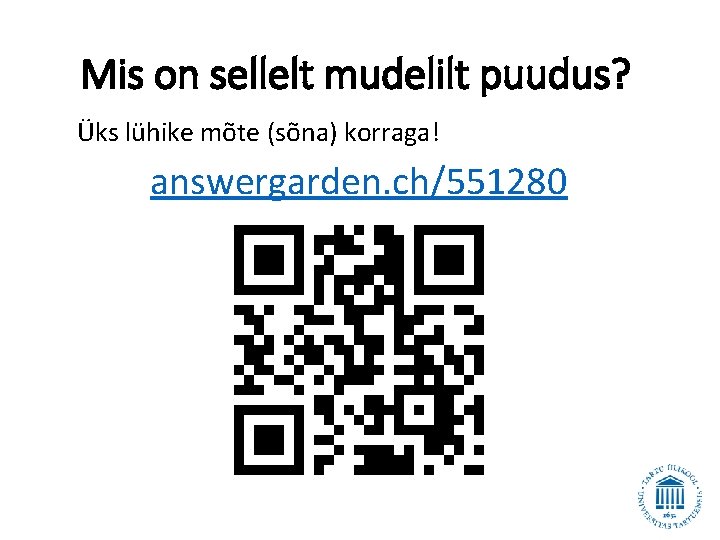 Mis on sellelt mudelilt puudus? Üks lühike mõte (sõna) korraga! answergarden. ch/551280 