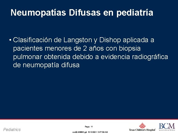 Neumopatías Difusas en pediatría • Clasificación de Langston y Dishop aplicada a pacientes menores