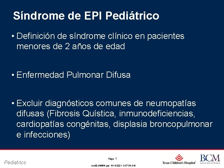 Síndrome de EPI Pediátrico • Definición de síndrome clínico en pacientes menores de 2