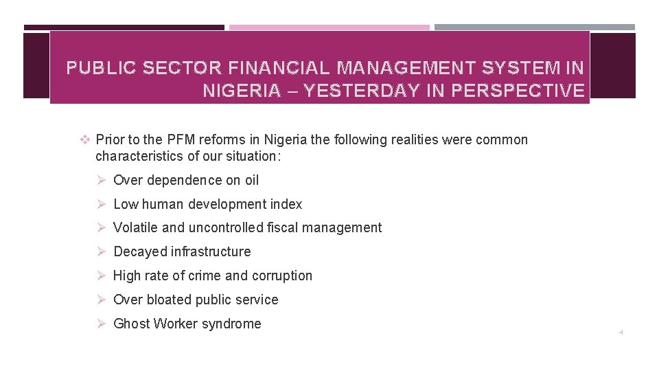 PUBLIC SECTOR FINANCIAL MANAGEMENT SYSTEM IN NIGERIA – YESTERDAY IN PERSPECTIVE v Prior to